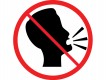 Self-Adhesive Vinyl Sign - No Shouting